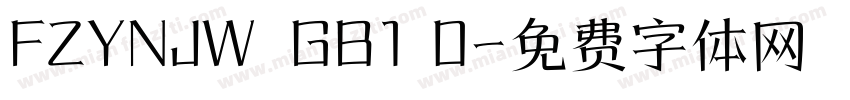 FZYNJW  GB1 0字体转换